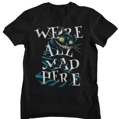 Were all mad here